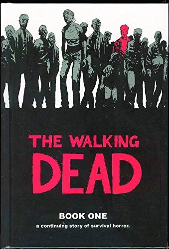 Robert Kirkman - The Walking Dead