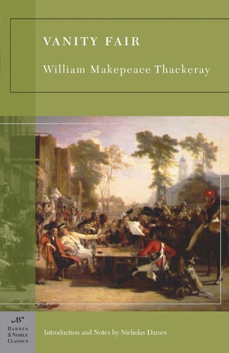 William Makepeace Thackeray - Vanity Fair