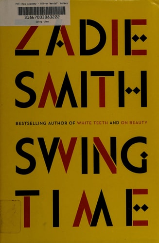 Zadie Smith - Swing Time