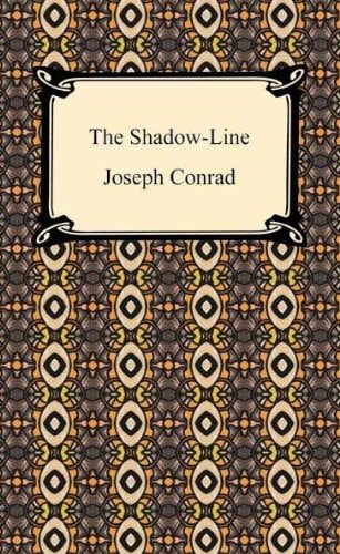 Joseph Conrad - The Shadow-Line