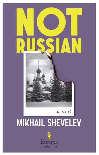 Mikhail Shevelev - Not Russian