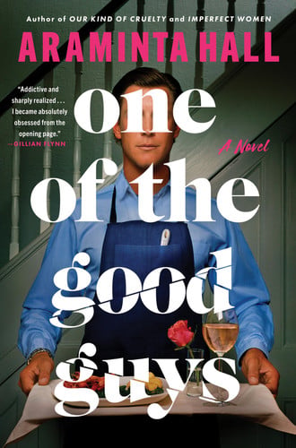 Araminta Hall - One of the Good Guys