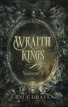 Grace Draven - Wraith Kings, Volume 1