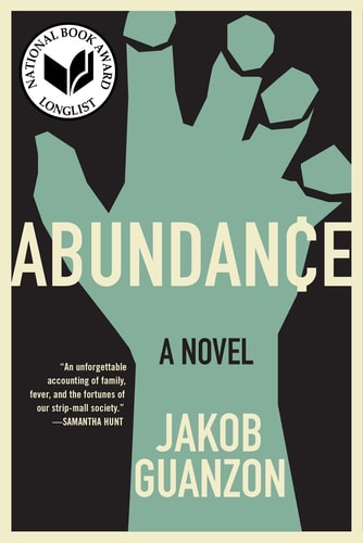 Jakob Guanzon - Abundance A Novel