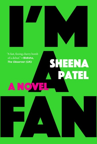 Sheena Patel - I'm a Fan