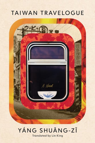 Shuang-zi Yang - Taiwan Travelogue A Novel
