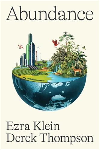 Ezra Klein - Abundance