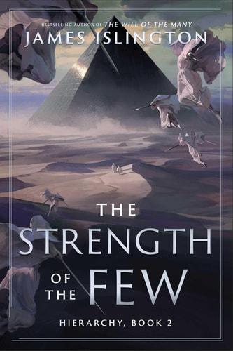 James Islington - The Strength of the Few