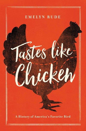 Emelyn Rude - Tastes Like Chicken