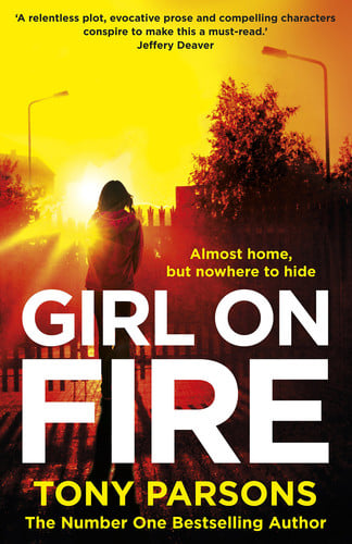 Tony Parsons - Girl on Fire