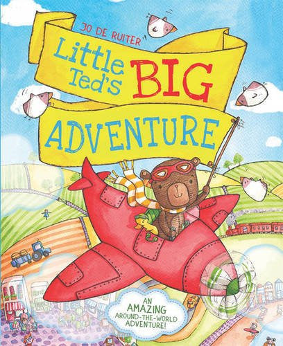 Jo de Ruiter - Ted's Big Adventure We're Off to See the World