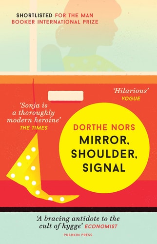Dorthe Nors - Mirror, Shoulder, Signal