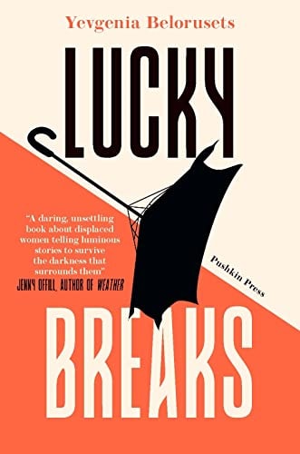 Yevgenia Belorusets - Lucky Breaks
