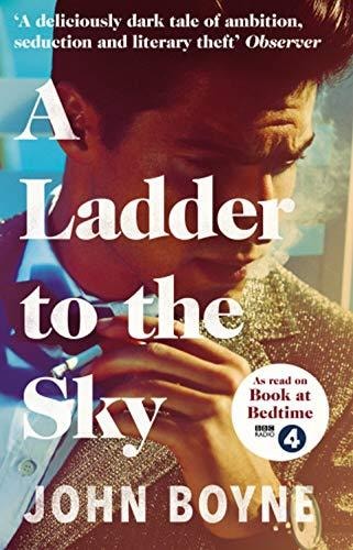 John Boyne - A Ladder to the Sky