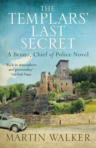 Martin Walker - The templars' last secret