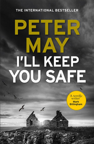 Peter May - I'll Keep You Safe