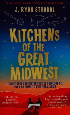 Stradal, J. Ryan - Kitchens of the Great Midwest