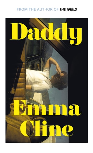 Emma Cline - Daddy Stories