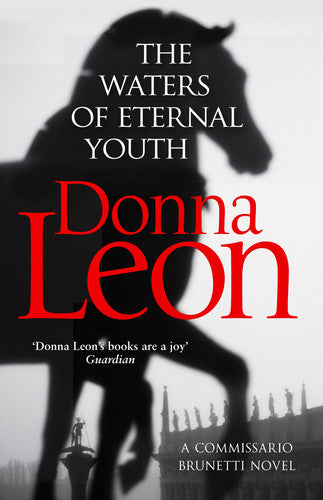 Donna Leon - The Waters of Eternal Youth