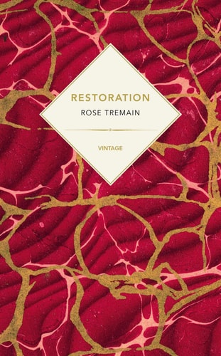 Rose Tremain - Restoration (Vintage Past)
