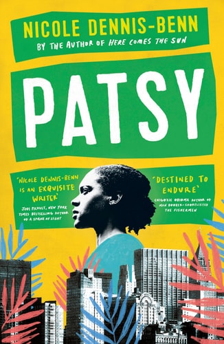 Nicole Dennis-Benn - Patsy