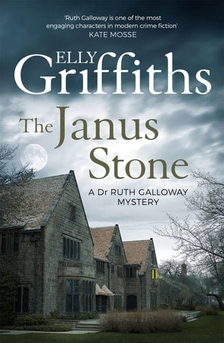 Elly Griffiths - The Janus Stone