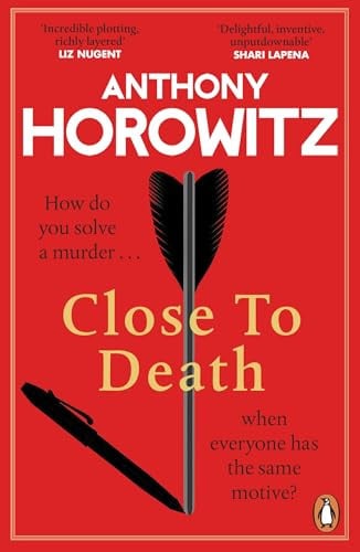 Anthony Horowitz - Close to Death
