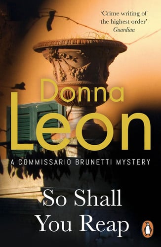 Donna Leon - So Shall You Reap