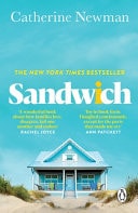 Catherine Newman - Sandwich