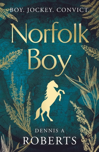 Dennis A. Roberts - Norfolk Boy