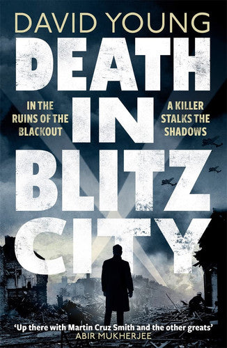 David Young - Death in Blitz City