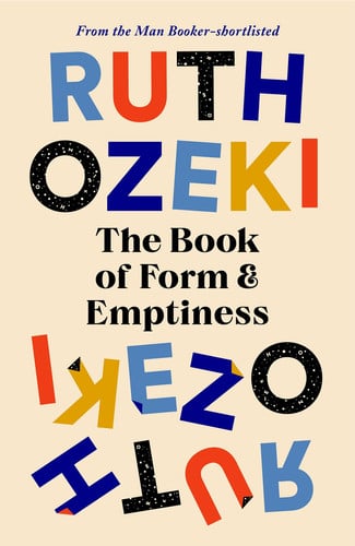 Ruth Ozeki - The Book of Form and Emptiness