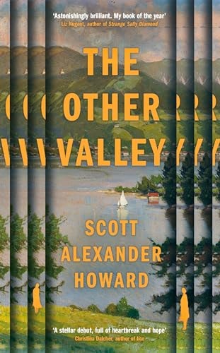 Scott Alexander Howard - The Other Valley