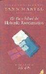 Yann Martel - The Facts Behind the Helsinki Roccamatios: Stories