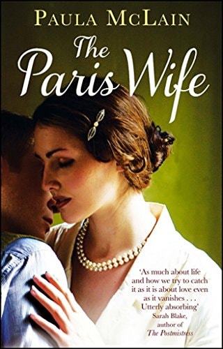 Paula Mclain - The Paris Wife