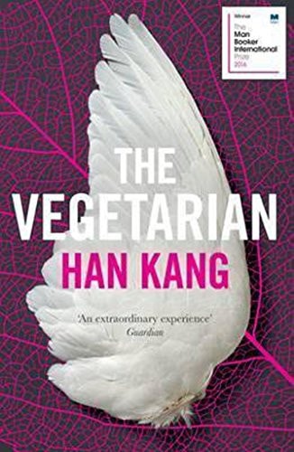 Kang Han - The Vegetarian A Novel