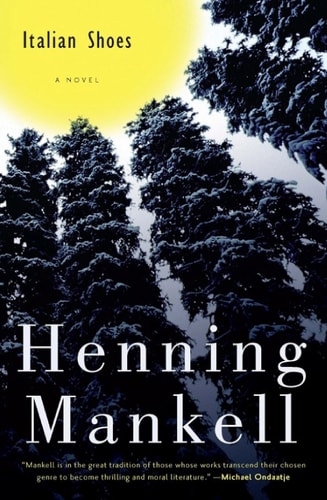 Henning Mankell - Italian Shoes