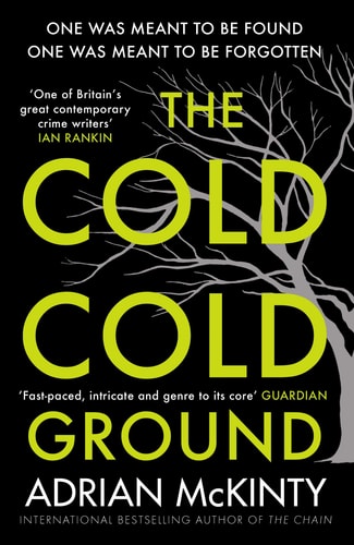 Adrian Mckinty - The Cold Cold Ground