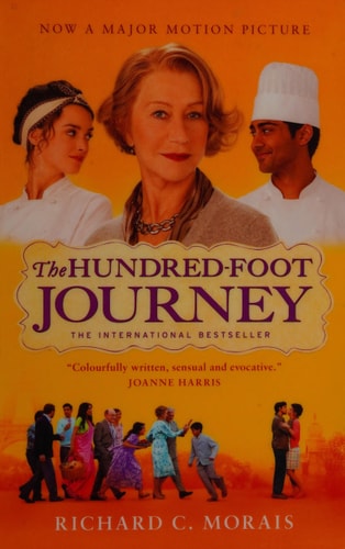 Richard C. Morais - The Hundred-foot Journey