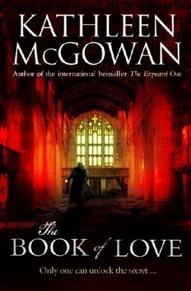 Kathleen McGowan - The Book of Love