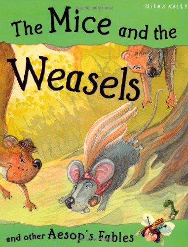 Victoria Parker, Aesop - The Mice and the Weasels