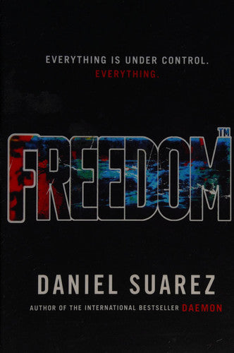 Daniel Suarez - Freedom