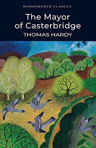 Thomas Hardy - Mayor of Casterbridge