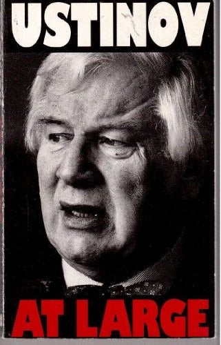 Peter Ustinov - Ustinov at Large