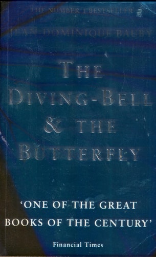 Jean-Dominique Bauby - The Diving-bell and the Butterfly