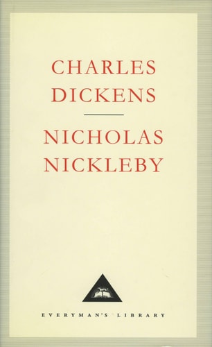 Charles Dickens - Nicholas Nickleby