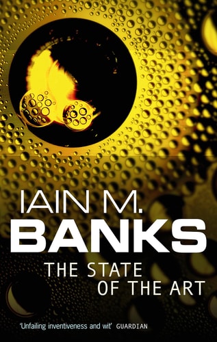 Iain Banks - The State of the Art