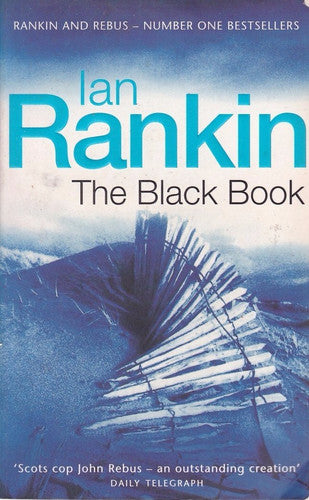 Ian Rankin - The Black Book An Inspector Rebus Novel
