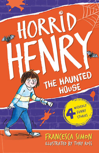 Francesca Simon - Horrid Henry's Haunted House