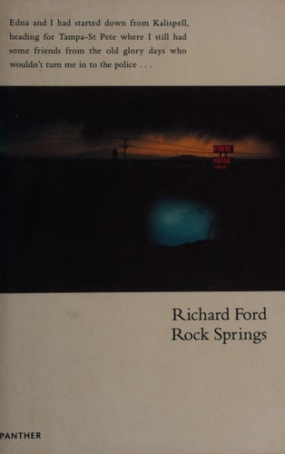 Richard Ford - Rock Springs